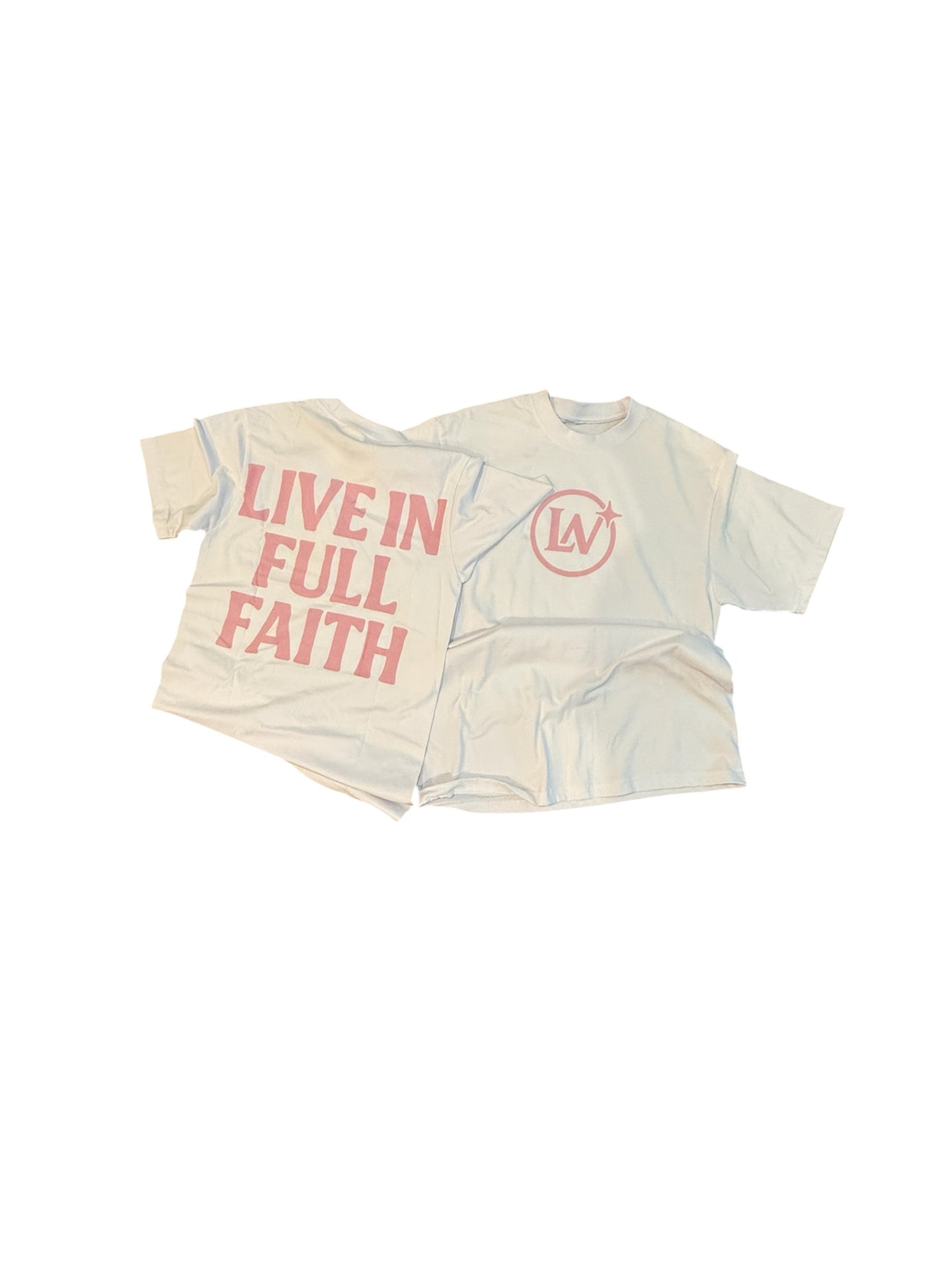 Live In Full Faith” Signature Tee